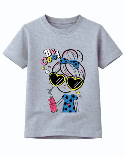 Be Cool Girl T-Shirt