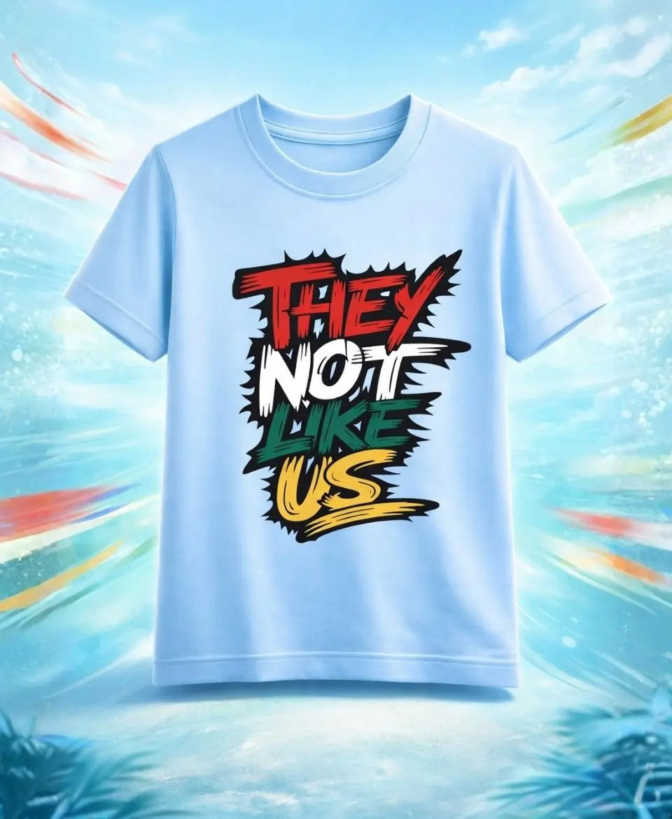 They Not Like Us T-Shirt