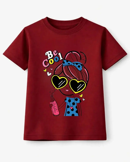 Be Cool Girl T-Shirt