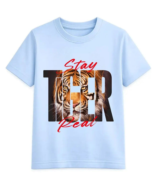 Stay Tiger Real T-Shirt