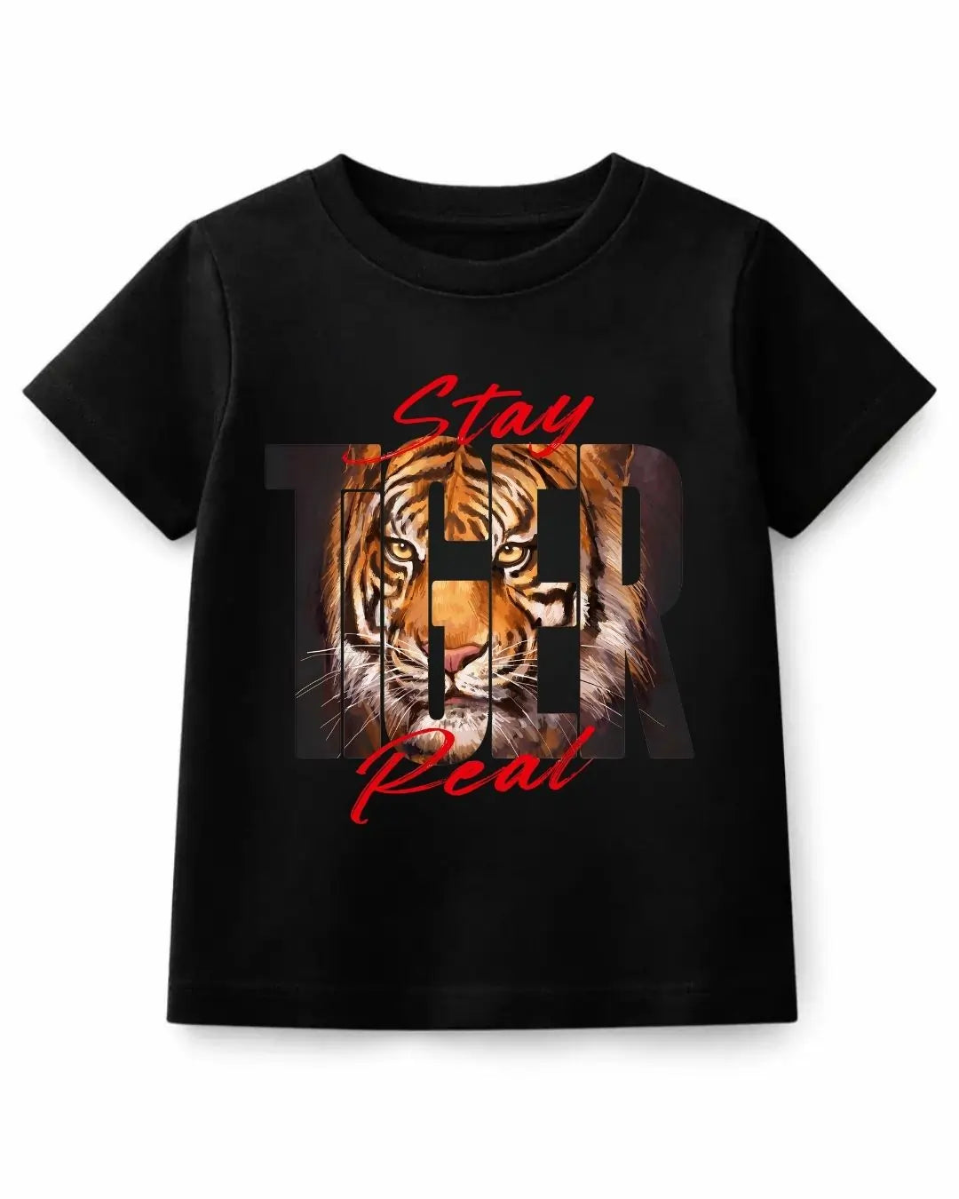 Stay Tiger Real T-Shirt